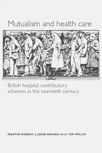 Book cover image for Mutualism and health care ISBN: 9780719065798